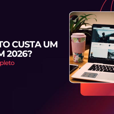 Quanto Custa um Site em 2026?